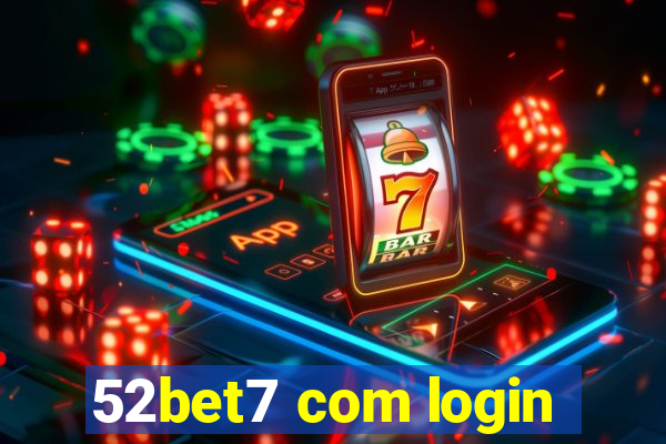 52bet7 com login